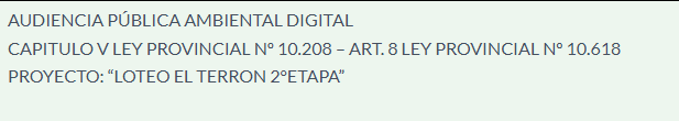 AUDIENCIA PÚBLICA AMBIENTAL DIGITAL PROYECTO: “LOTEO EL TERRON 2°ETAPA”