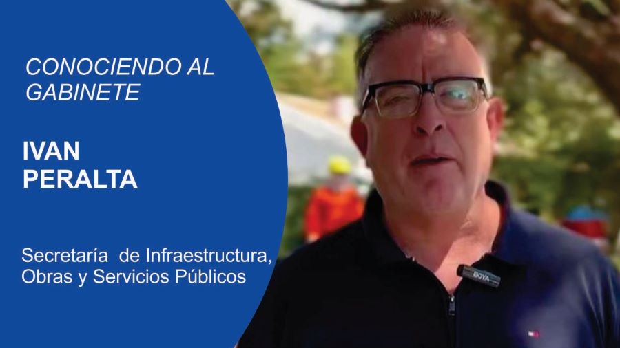 conociendo al gabinete Iván Peralta secretario de de Infraestructura, Obras y Servicios Públicos